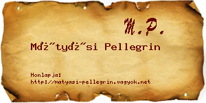 Mátyási Pellegrin névjegykártya